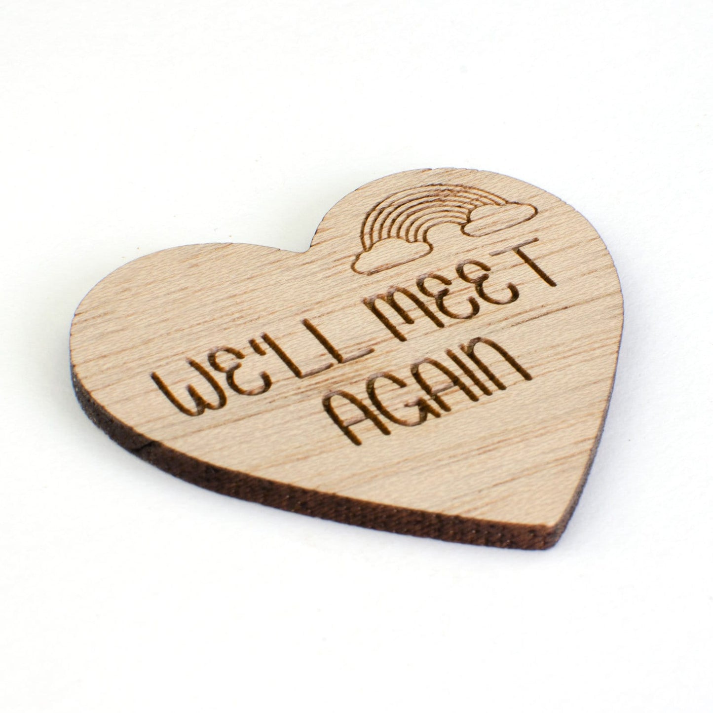 We'll Meet Again Wooden Heart.