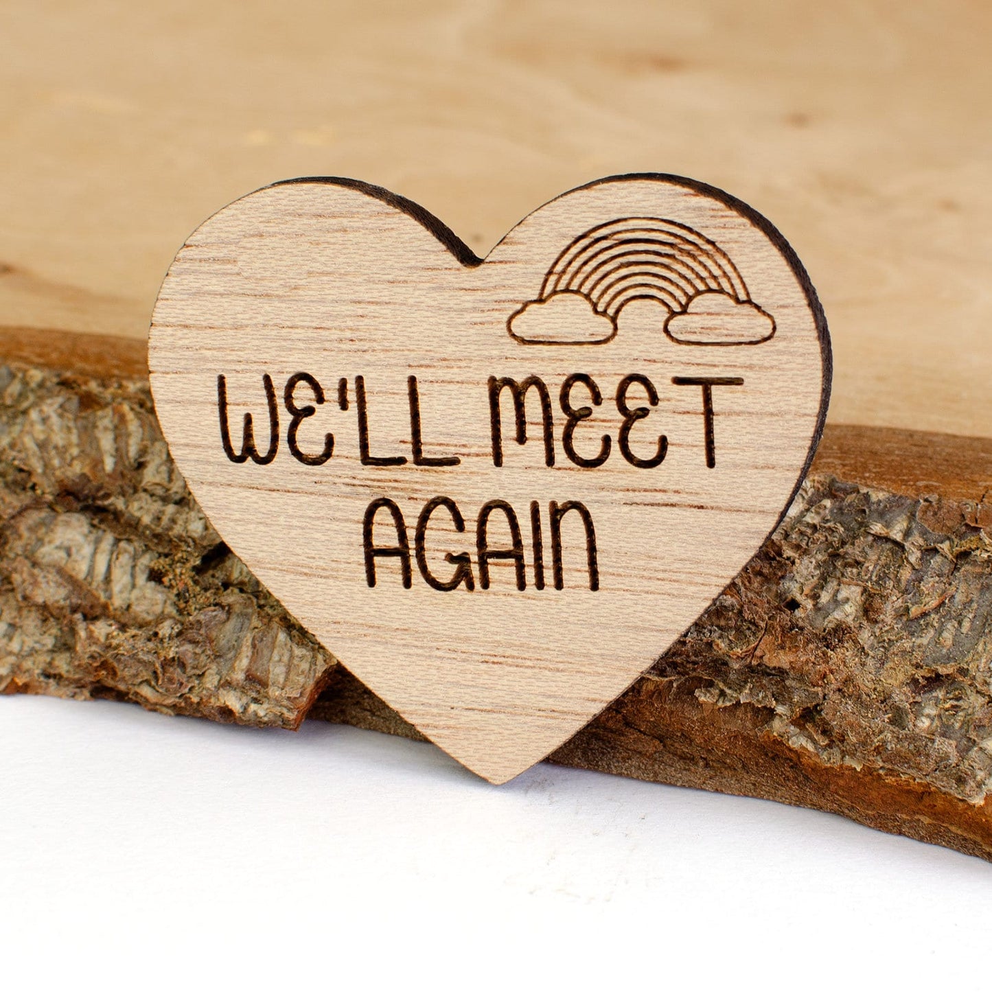 We'll Meet Again Wooden Heart.