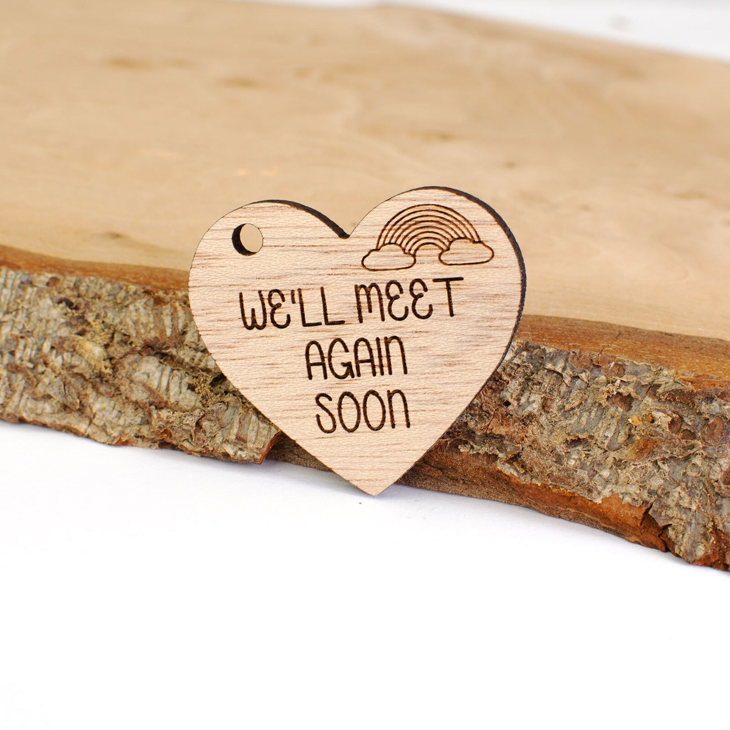 We'll Meet Again Soon Wooden Heart.