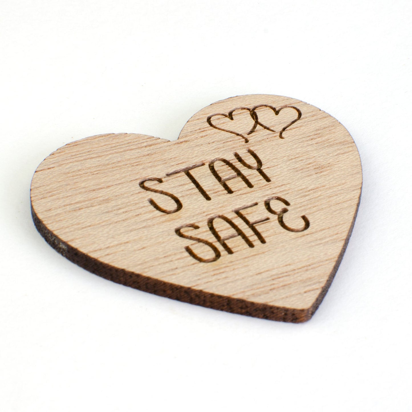Stay Safe Wooden Heart.