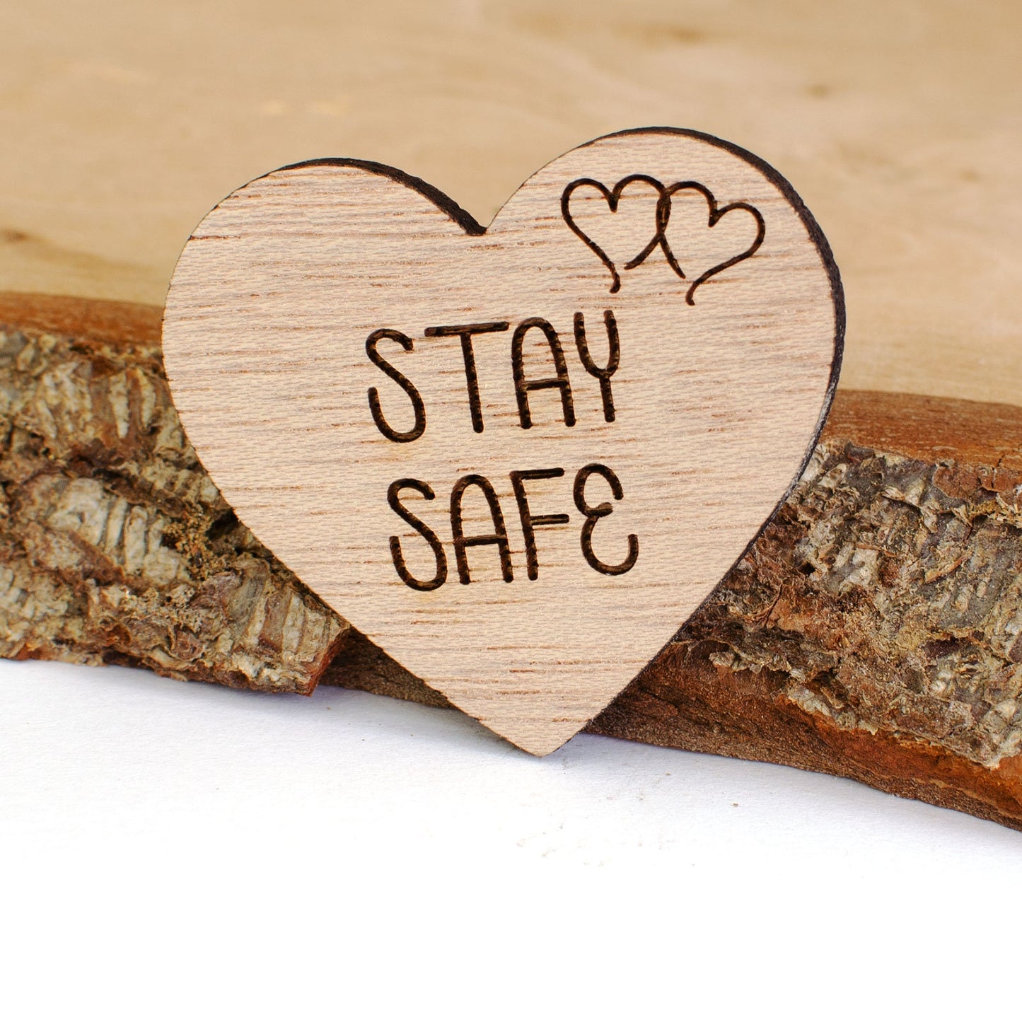 Stay Safe Wooden Heart.