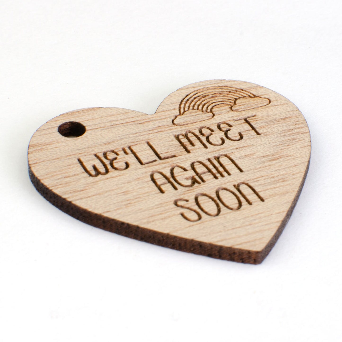 We'll Meet Again Soon Wooden Heart.
