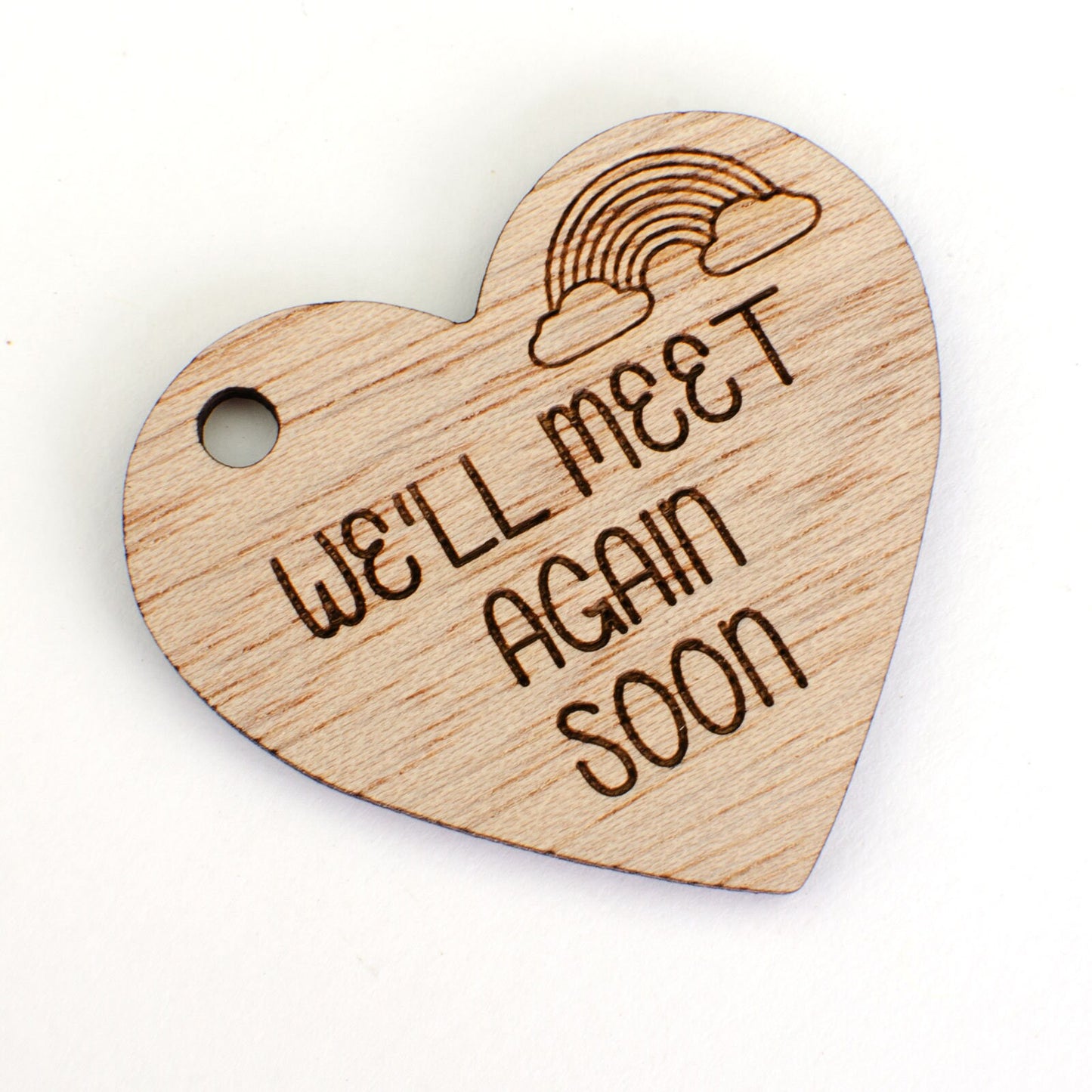 We'll Meet Again Soon Wooden Heart.