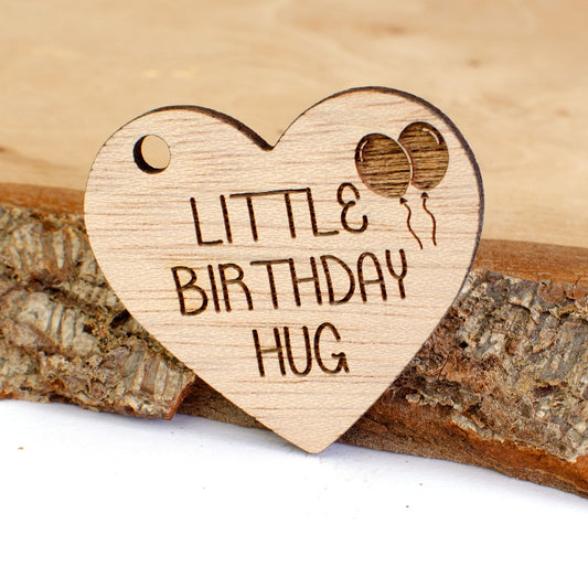 Little Birthday Hug Wooden Heart.