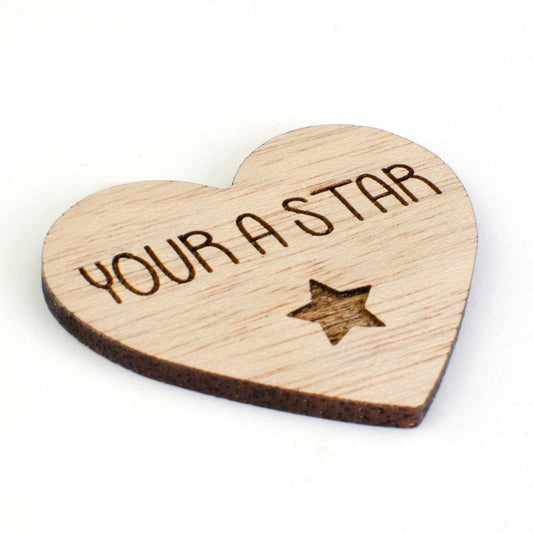 Your A Star Wooden Heart.